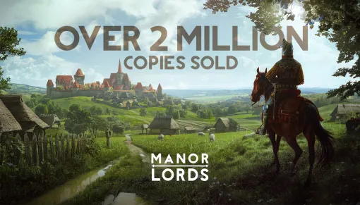 都市建設シム「Manor Lords」売上本数が200万本を突破。初回パッチに向けたオープンテストを実施中