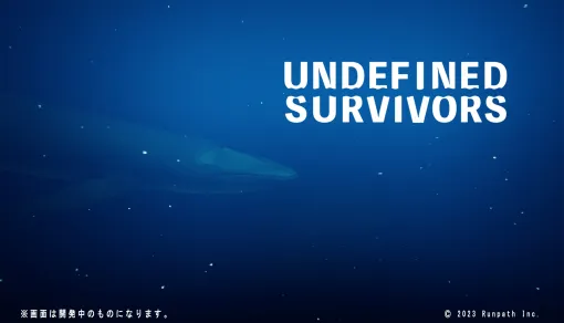 舞台となるのは，すべてが海に沈んだ世界。新作サバイバルクラフトゲーム「Undefined Survivors」2024年内にSteamでリリース