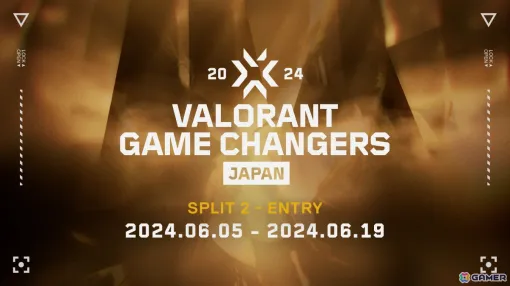 「VALORANT Game Changers Japan 2024」Split 2のエントリー受付が開始！締切は6月19日23時59分まで