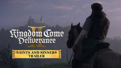 PLAION、オープンワールドアクション RPG『Kingdome Come: Deliverance II』最新トレーラー「善と悪」を公開