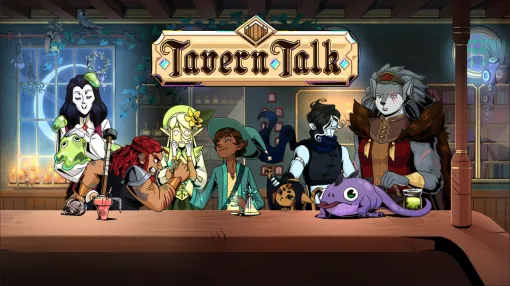 魔法のドリンクとクエストを冒険者に提供する酒場で働くビジュアルノベル「Tavern Talk」，配信開始