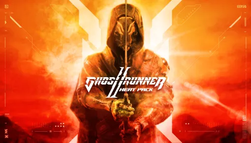 「Ghostrunner 2」DLC第3弾「ヒートパック」本日リリース。3種のカタナスキンとハンドスキン，デザインヒート・バイクスキンを実装