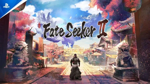 PS5版『Fate Seeker II』発売日が明日（7/4）に決定。武術を使ったアクションや剣技による戦闘シーンなどのトレーラーも公開