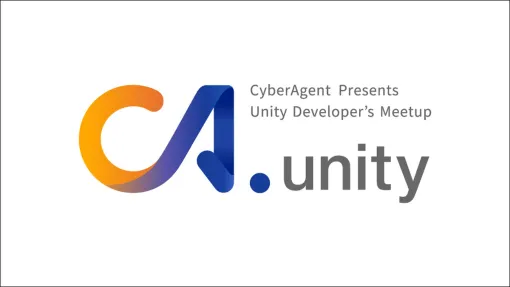 サイバーエージェント主催のUnity勉強会「CA.unity #8」から、6セッションのスライド&動画が公開。『学マス』のライティングやソースコード自動生成機能などを解説