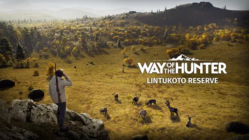 「Way of the Hunter」，スカンジナビアの多様な環境の中で狩猟を楽しめる追加DLC「リントゥコト保護区」を8月2日に発売