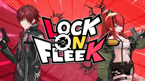 【にじさんじ】新番組“LOCK ON FLEEK”第2回までを振り返る。ロクフリにハマる理由はちょうどイイ“ゆるさ”