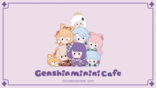 “原神 minini cafe”開催決定。パイモン、神里兄妹、雷電将軍などのかわいいちびキャラを用いたグッズやメニューが展開【7/31～】