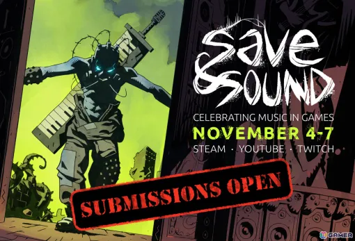 ゲームサウンドを堪能するオンラインイベント「SAVE ＆ SOUND」が11月4日より実施！世界にゲーム音楽を届ける国内アーティストの募集を開始