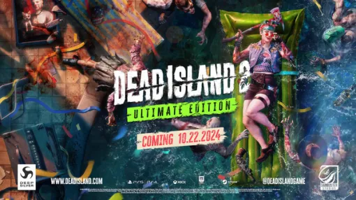 ニューゲーム＋や協力ホードモードも登場！『Dead Island 2: Ultimate Edition』10月海外発売決定