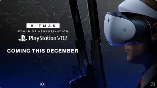 PSVR2『ヒットマン ワールド・オブ・アサシネーション』が今年12月に登場【State of Play】