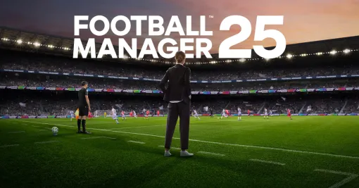 「Football Manager 25」，11月27日に発売決定。UIの刷新やグラフィックスの強化に加えて，プレミアリーグや女子サッカーのライセンスも追加