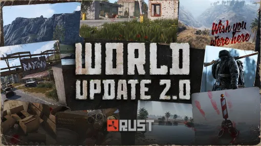 「Rust」，モニュメント“Radtown”の復活などを含む多数の更新を行う大型アップデート“World Update 2.0”を配信