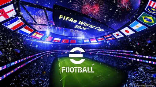 KONAMI、『eFootball』で国の威信をかけた新たな公式eスポーツ大会「FIFAe World Cup 2024」開催決定！10月10日からゲーム内で予選がスタート