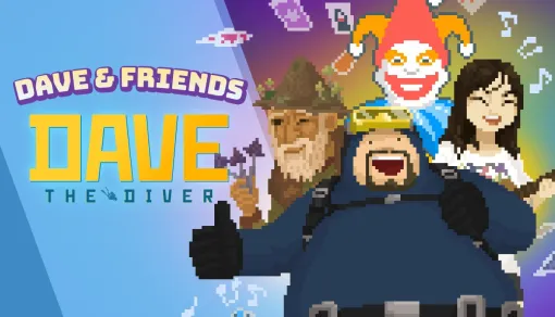 「デイヴ・ザ・ダイバー」，「Balatro」「Potion Craft」「Mxmtoon」とのコラボコンテンツを楽しめる“Dave & Friends”アップデートを配信