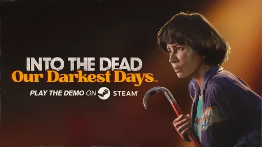 かつて人間だった者たちとの戦い。2.5Dサバイバルアクション「Into the Dead: Our Darkest Days」のデモ版が公開中