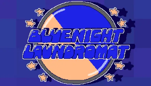 深夜のコインランドリーから無事に脱出できるか!? PC向け短編ADV「BLUE NIGHT LAUNDROMAT」Steamでリリース