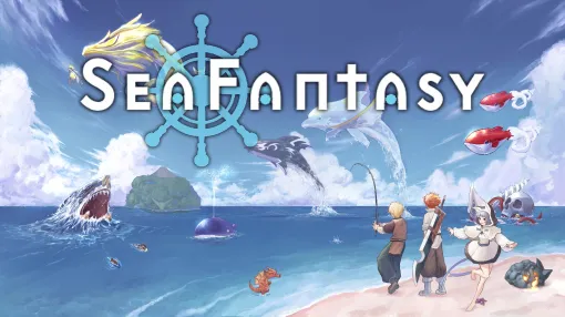 「Sea Fantasy / シーファンタジー」，ファイナルβテスト開始。体験版をクリアすると正式版エンドロールに名前を掲載