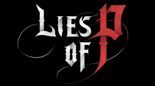 今なら40％オフの『Lies of P Deluxe Edition』は、あの“ピノキオ”が血まみれで戦うダークファンタジー。その世界観だけで興奮できる！【電撃衝動GUY】