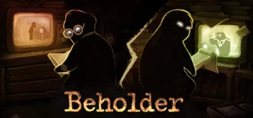 【PC版無料配布開始】マルチエンディングのアパート住人監視ストラテジー『Beholder』Epic Gamesストアにて