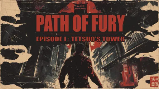 『Trek to Yomi』開発元の新作VR格闘ACT『Path of Fury - Episode I: Tetsuo’s Tower』Meta Quest2/Pro/3/3S向けに3月12日発売決定