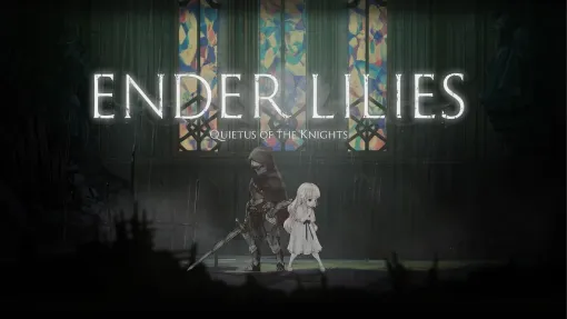 『エンダーリリーズ』『エンダーマグノリア』ヒットの理由は「エモさとゲームのバランス」にありか。ストーリーとシステム両方ちょうどいいメトロイドヴァニアは意外とない
