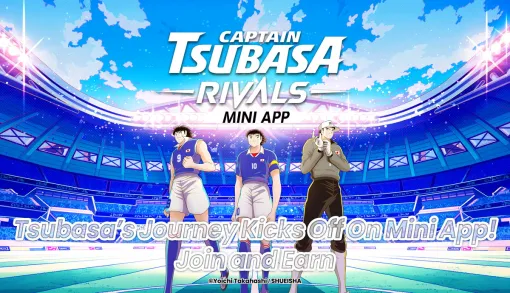 Mint Town、Web3ゲーム『キャプテン翼 -RIVALS- on LINE』がユーザー数1600万人突破　LINE Mini Dappsでデイリー売上1位を記録