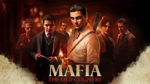 2K、『マフィア:オリジン ～裏切りの祖国』を8月8日に発売！1900年代のシチリアを細部まで再現