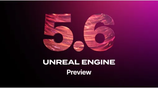 Unreal Engine 5.6 Previewがリリース。レベルのストリーミング処理が高速化したほか、モーフターゲットをエディタ上で作成・編集する実験的機能が追加