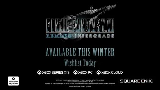 Xbox版「FINAL FANTASY VII REMAKE INTERGRADE」，今冬にリリース。Xbox版「FINAL FANTASY XVI」は本日発売