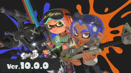 「スプラトゥーン3」，6月12日配信の更新データVer.10.0.0を公開。S-BLASTやカニタンクなど，性能調整も一部実施
