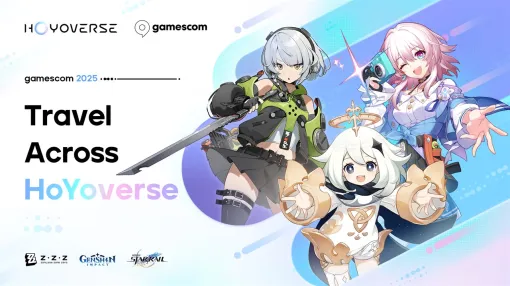 HoYoverse、8月20日から開催される「gamescom 2025」への出展内容を発表　『原神』『崩壊：スターレイル』『ゼンゼロ』それぞれの展示エリアを設置