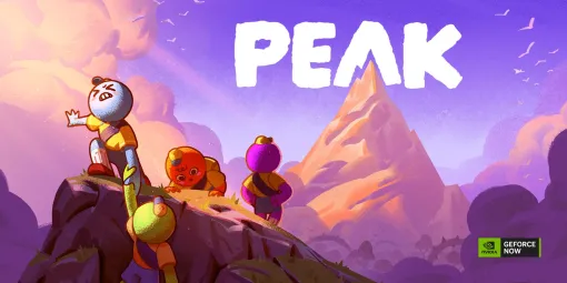 NVIDIA、『Peak』『Every Day We Fight』『Mycopunk』『Brickadia』を「GeForce NOW」に追加