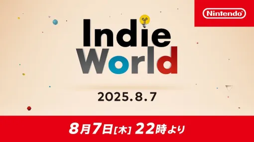 Switch2＆Switch向けのインディーゲームが続々発表。“Indie World（インディーワールド）2025.8.7”のラインアップを順次紹介