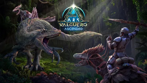 PS5版「ARK: Survival Ascended」，無料追加コンテンツ「Valguero」を配信開始。デイノニクス，メガラプトル，エルダークローが登場