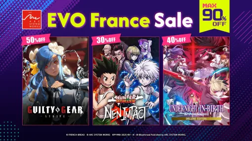 「GUILTY GEAR -STRIVE-」や「HUNTER×HUNTER NEN×IMPACT」がお得な価格に。アークシステムワークス,「EVO France Sale」を本日開始 「GUILTY GEAR -STRIVE-」や「HUNTER×HUNTER NEN×IMPACT」がお得な価格に。アークシステムワークス,「EVO France Sale」を本日開始