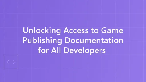 Xbox・Microsoft Storeにおけるゲームリリース手順を解説。Microsoftが公式ドキュメントを公開