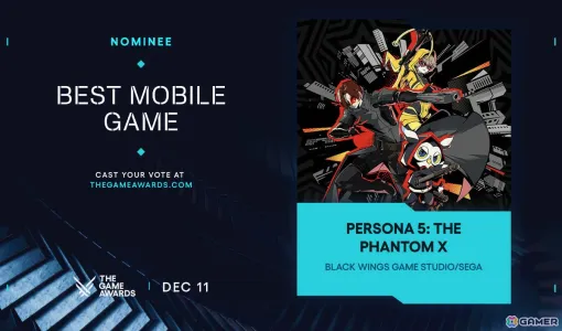 「ペルソナ5: The Phantom X」がThe Game Awards 2025「Best Mobile Game」部門にノミネート!プラチナチケット×10を配布 「ペルソナ5: The Phantom X」がThe Game Awards 2025「Best Mobile Game」部門にノミネート!プラチナチケット×10を配布