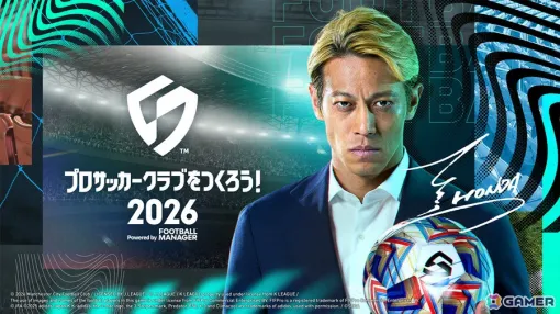 「プロサッカークラブをつくろう！2026」事前登録者数が100万人を突破！★3確定SP選手スカウトチケット1枚の配布が決定