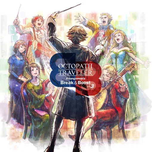スクエニ、『オクトパストラベラー0』の音楽商品『OCTOPATH TRAVELER Arrangements Break & Boost Vol.3』を26年3月11日に発売決定